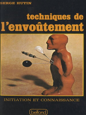 cover image of Techniques de l'envoûtement